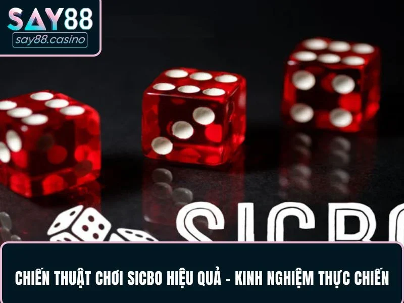 Chọn sân chơi Sicbo hiệu quả
