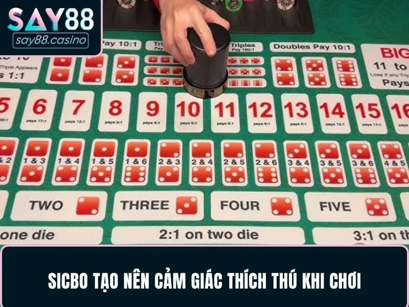 sicbo-tao-nen-cam-giac-thich-thu-khi-choi